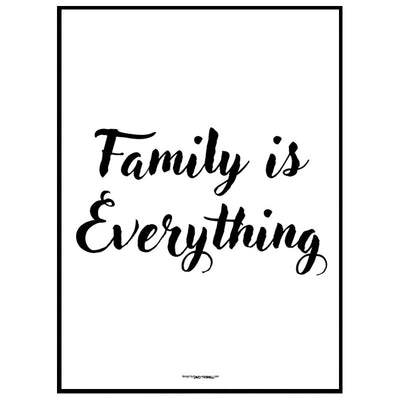 Family Is Everything Poster