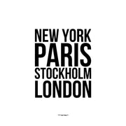 New York Paris Stockholm London Poster